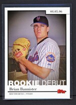 2006 Topps Update and Highlights Rookie Debut #RD16 Brian Bannister