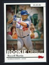 2006 Topps Update and Highlights Rookie Debut #RD25 Russell Martin