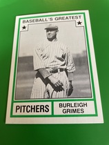 1982 TCMA Greatest Pitchers White Backs #44 Burleigh Grimes