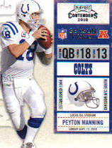 2010 Playoff Contenders #41 Peyton Manning