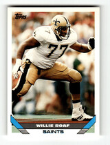 1993 Topps Base Set #441 Willie Roaf