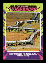2024 Topps Heritage News Flashbacks #NF-5 Trans-Alaska Pipeline