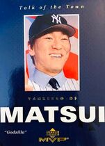 2003 Upper Deck MVP Talk of the Town #TT1 Hideki Matsui