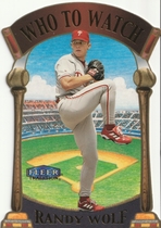 2000 Fleer Tradition Who To Watch #10 Randy Wolf