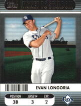 2009 Topps Ticket to Stardom Ticket to Stardom #TTS-10 Evan Longoria