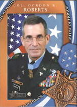 2009 Topps American Heritage Heroes Medal of Honor #MOH40 Col. Gordor R. Roberts