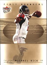 2005 Ultra First Rounders #1 Michael Vick