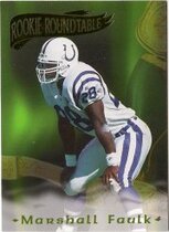 1995 Collectors Edge Excalibur Rookie Roundtable Redemption Gold #23 Marshall Faulk