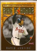 2008 Topps Update Ring of Honor World Series Champions #DJ David Justice