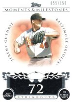 2008 Topps Moments and Milestones 106-110 #109-72 Jeremy Guthrie