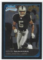 2006 Bowman Chrome #89 Kevin Mcmahan
