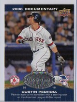 2008 Upper Deck Documentary All Star Game #DP Dustin Pedroia