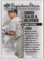 2009 Upper Deck Signature Stars Signed Sealed and Delivered #SSD2 Mark Teixeira
