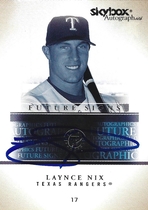2005 Skybox SkyBox Autographics Future Signs #13 Laynce Nix