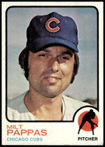 1973 Topps Base Set #70 Milt Pappas