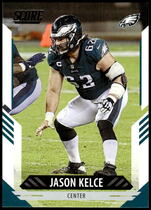2021 Score Base Set #78 Jason Kelce