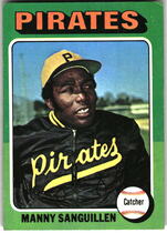 1975 Topps Base Set #515 Manny Sanguillen