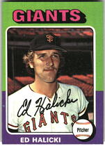 1975 Topps Base Set #467 Ed Halicki