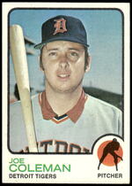 1973 Topps Base Set #120 Joe Coleman