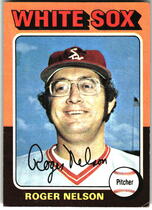 1975 Topps Base Set #572 Roger Nelson