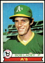 1979 Topps Base Set #647 Bob Lacey