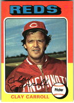 1975 Topps Base Set #345 Clay Carroll