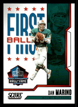2023 Score First Ballot #10 Dan Marino