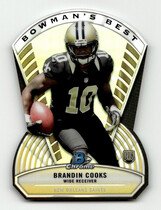 2014 Bowman Chrome Bowmans Best Die-Cut #BB-BC Brandin Cooks