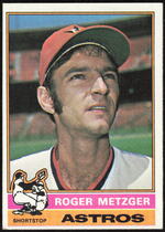 1976 Topps Base Set #297 Roger Metzger