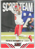 2021 Score Score Team #ST1 Patrick Mahomes