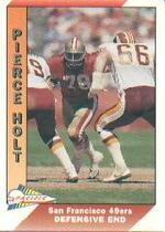 1991 Pacific Base Set #460 Pierce Holt
