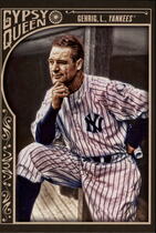 2015 Topps Gypsy Queen #39 Lou Gehrig