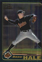 2001 Topps Chrome Traded #T255 Beau Hale