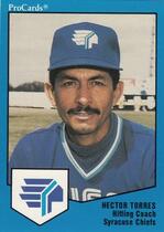 1989 ProCards Syracuse Chiefs #801 Hector Torres