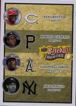 2008 Upper Deck Heroes #199 Joe DiMaggio|Ken Griffey Jr.|Roberto Clemente|Guerrero