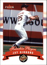 2002 Fleer Base Set #4 Jay Gibbons