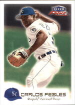 2000 Fleer Focus #100 Carlos Febles