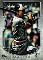 2016 Topps MLB Debut Silver #MLBD-28 Cal Ripken Jr.