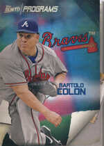 2017 Topps Bunt Programs #PR-BC Bartolo Colon