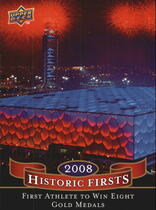2009 Upper Deck Historic Firsts #HF-2 First Athlete to Win Eight Gold Medals|Michael Phelps