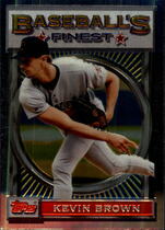1993 Finest Base Set #134 Kevin Brown