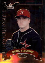 2002 Topps Chrome Traded #T202 Doug Sessions