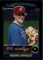 2003 Bowman Chrome #233 Mike Hinckley