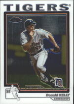2004 Topps Chrome Traded #T180 Donald Kelly