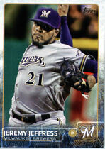 2015 Topps Update #US47 Jeremy Jeffress