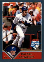 2003 Topps Opening Day #28 Rafael Palmeiro