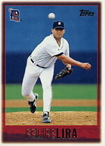 1997 Topps Base Set #31 Felipe Lira