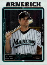 2005 Topps Chrome Update #142 Tony Arnerich