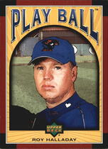 2004 Upper Deck Play Ball #40 Roy Halladay