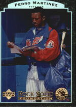 1997 Upper Deck Rock Solid Foundation #RS16 Pedro Martinez